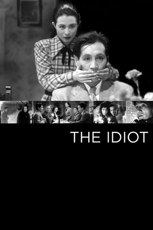 The Idiot's poster