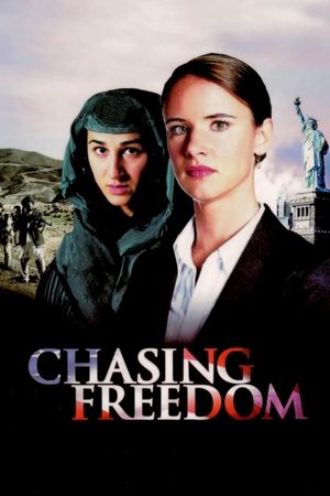 Chasing Freedom's poster