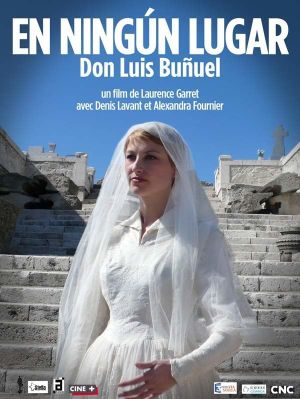 En ningún lugar, Don Luis Buñuel's poster