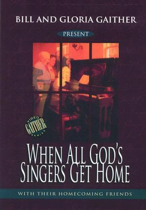 When All God's Singers Get Home's poster image