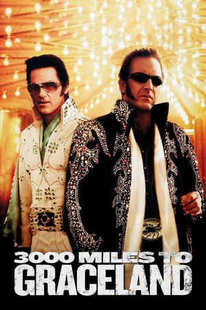 3000 Miles to Graceland's poster