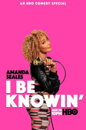 Amanda Seales: I Be Knowin''s poster