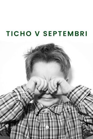 Ticho v septembri's poster