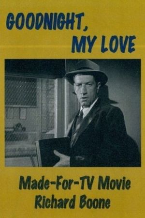 Goodnight, My Love's poster