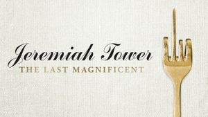 Jeremiah Tower: The Last Magnificent's poster