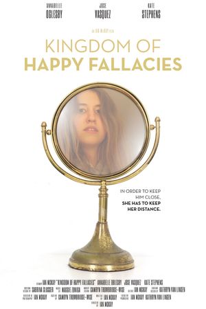 Kingdom of Happy Fallacies's poster