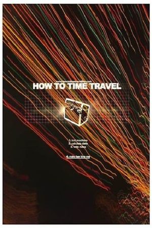 How to Time Travel's poster