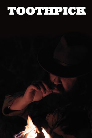 Toothpick's poster