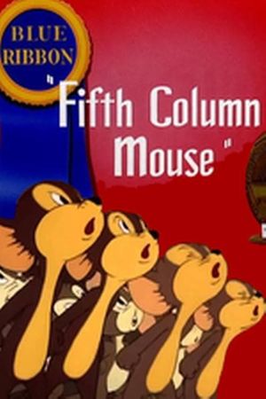 Fifth Column Mouse's poster