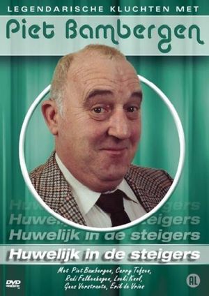 Huwelijk In De Steigers's poster