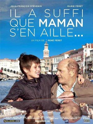 Il a suffi que maman s'en aille...'s poster