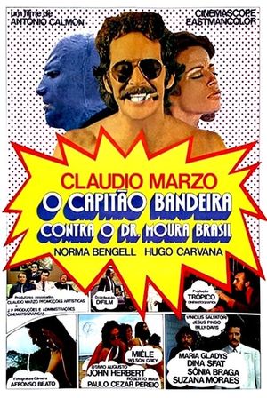 O Capitão Bandeira Contra o Dr. Moura Brasil's poster