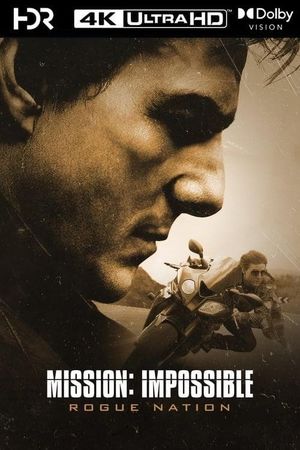 Mission: Impossible - Rogue Nation's poster