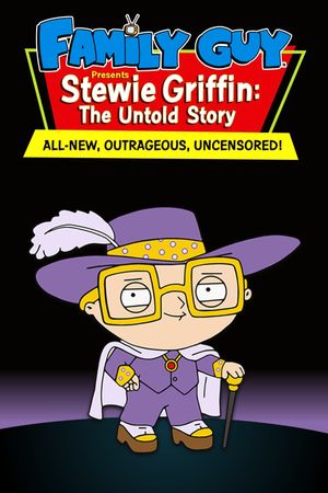 Family Guy Presents: Stewie Griffin: The Untold Story's poster