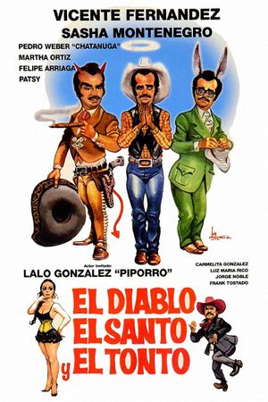 El diablo, el santo y el tonto's poster