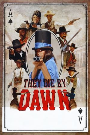 They Die by Dawn's poster