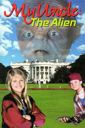My Uncle the Alien's poster
