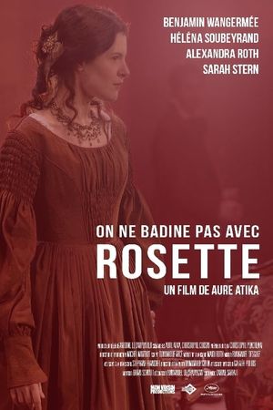 On ne badine pas avec Rosette's poster