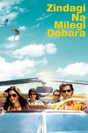 Zindagi Na Milegi Dobara's poster