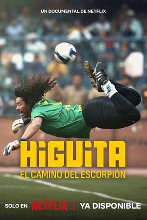 Higuita: The Way of the Scorpion's poster