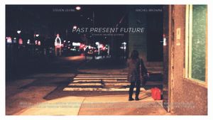 Past Present Future's poster