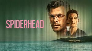 Spiderhead's poster
