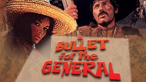 A Bullet for the General's poster