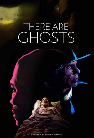 There Are Ghosts's poster