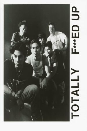 Totally F***ed Up's poster