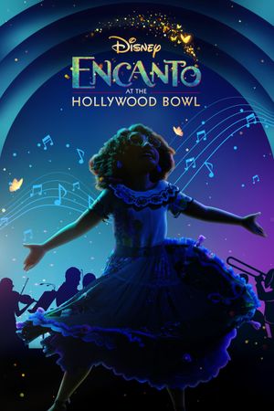 Encanto at the Hollywood Bowl's poster