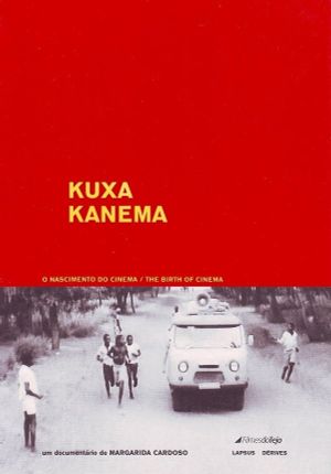 Kuxa Kanema: The Birth of Cinema's poster