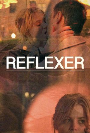 Reflexes's poster