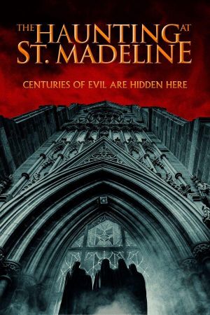 The Haunting at St. Madeline's poster