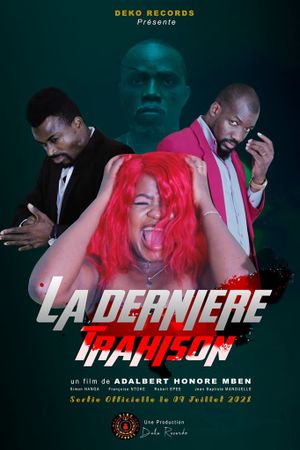 La Dernière Trahison's poster