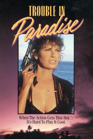 Trouble in Paradise's poster