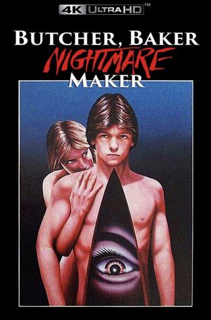 Butcher, Baker, Nightmare Maker's poster