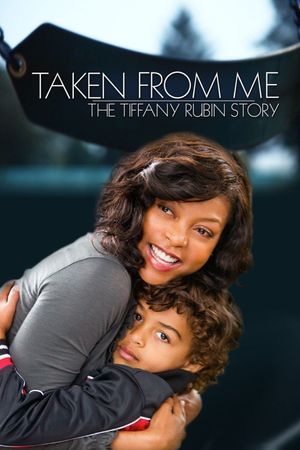 Taken from Me: The Tiffany Rubin Story's poster image