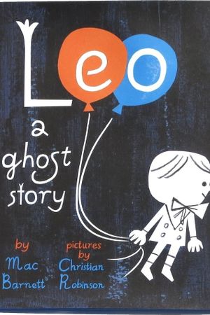 Leo: A Ghost Story's poster