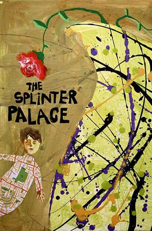 The Splinter Palace's poster