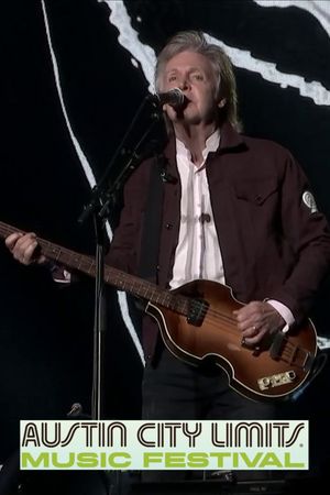 Paul McCartney: Live at Austin City Limits Music Festival, 2018's poster