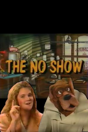 The No Show's poster