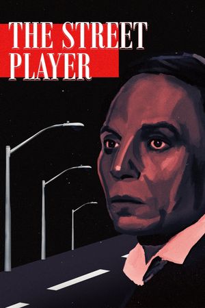 The Street Player's poster