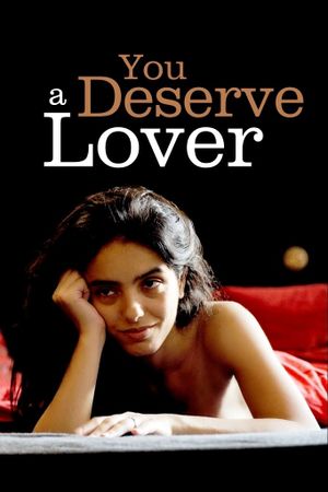 You Deserve a Lover's poster