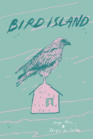 Bird Island's poster
