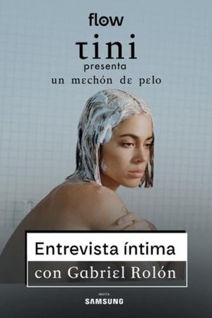TINI: Entrevista Íntima con Gabriel Rolón's poster