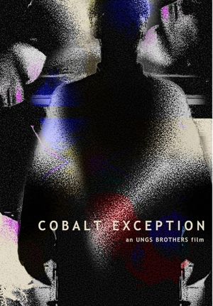 Cobalt Exception's poster