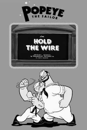 Hold the Wire's poster