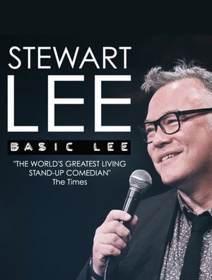 Stewart Lee, Basic Lee: Live at The Lowry's poster