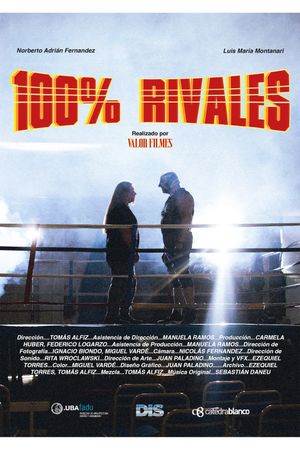 100% Rivales's poster