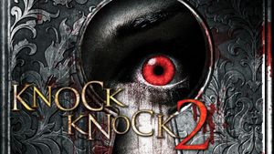 Knock Knock 2's poster